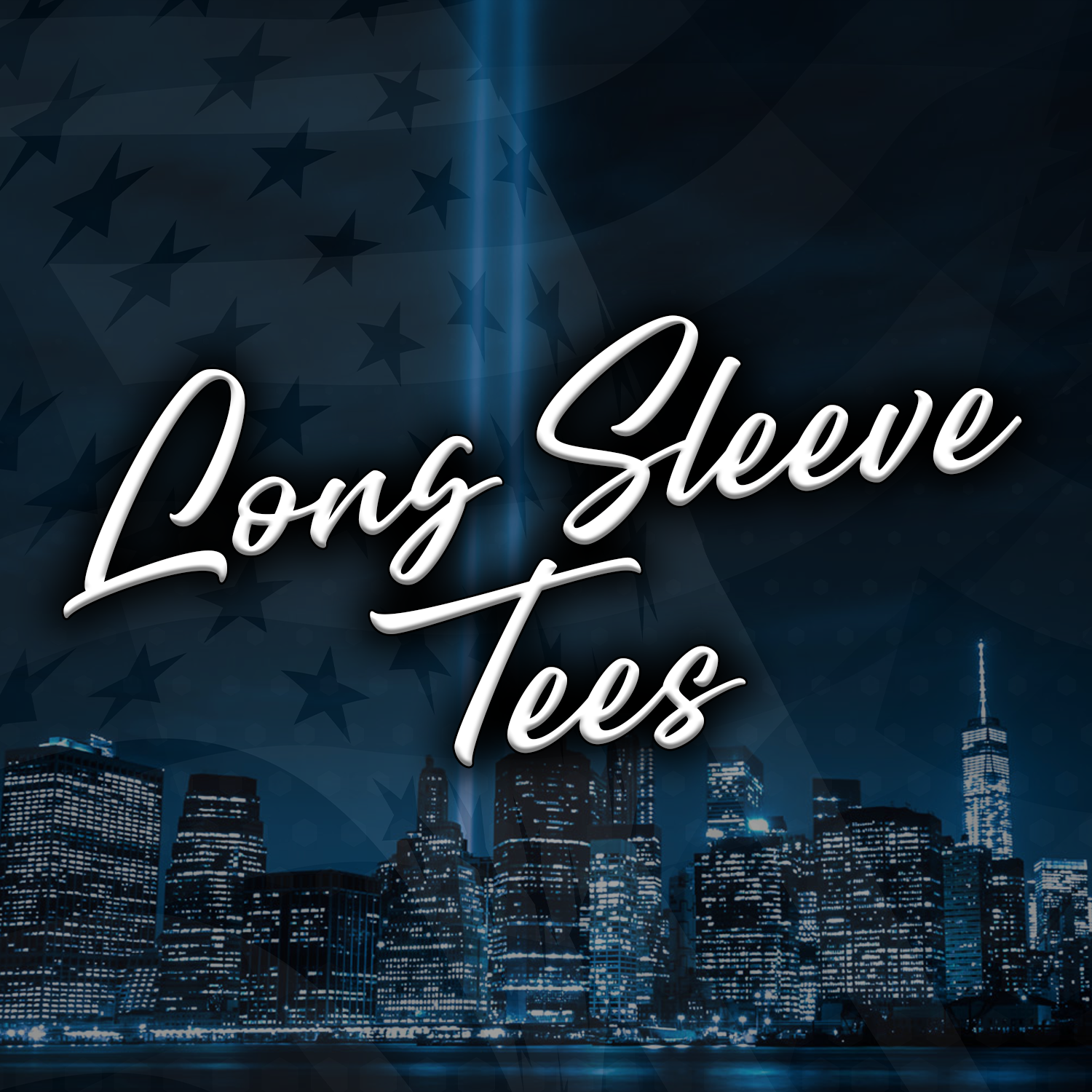 9/11 LONG SLEEVES