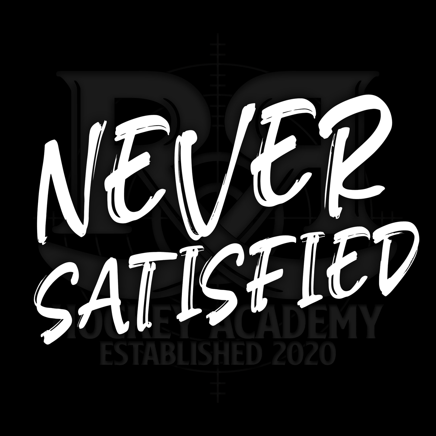 NEVER SATISFIED (ADULT)